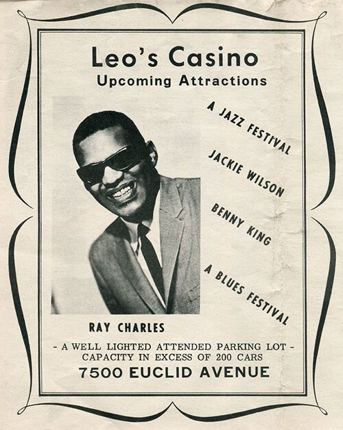 An old flyer of a Ray Charles performance at Leo’s Casino once located at 7500 Euclid Avenue from 1963 through 1972.