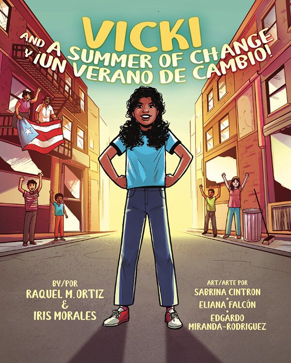 Vicki and A Summer of Change! ¡Vicki y un verano de cambio!